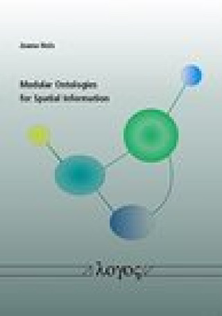 Knjiga Modular Ontologies for Spatial Information Hois