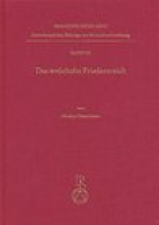 Kniha Das wehrhafte Friedensreich: Bilder von Krieg und Frieden in Polen-Litauen (1505 bis 1595) Osterrieder