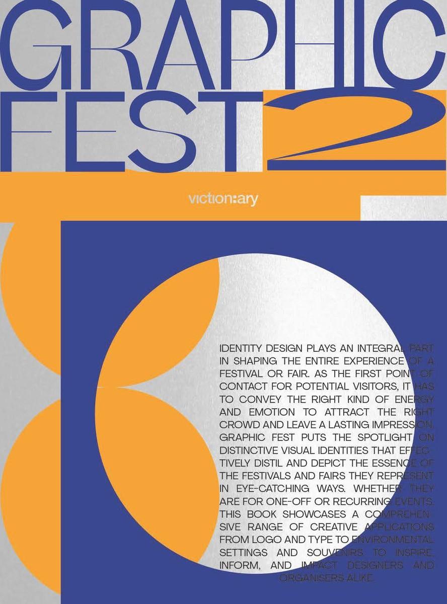 Книга GRAPHIC FEST 2: Spot-on Identities for Festivals & Fairs 