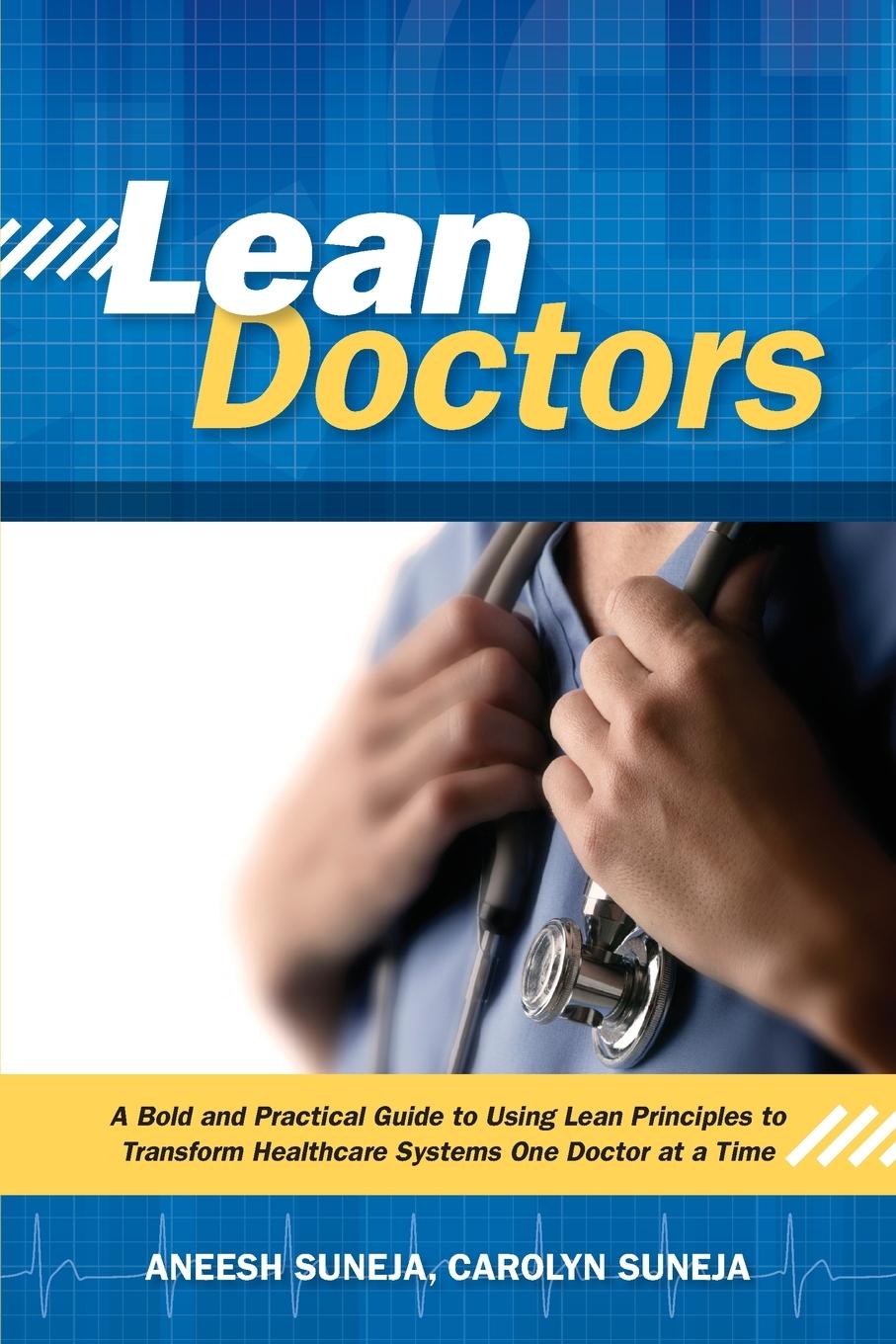 Knjiga Lean Doctors Aneesh Suneja