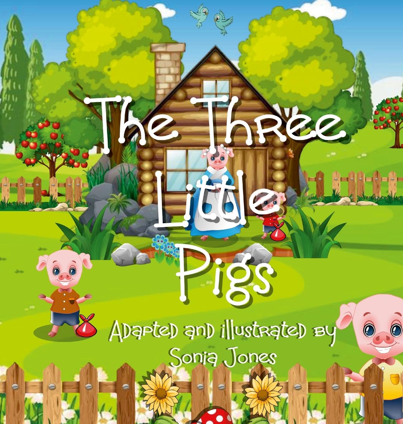 Boek The three little pigs Sonia Jones