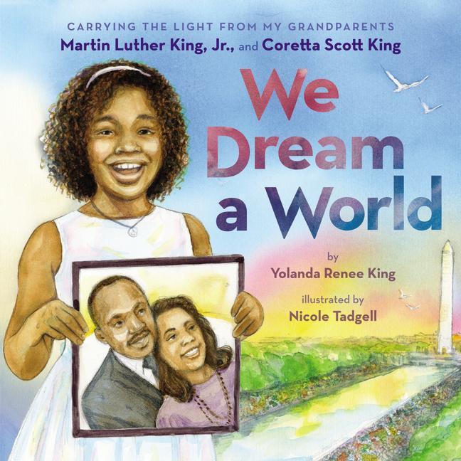 Boek We Dream a World Nicole Tadgell