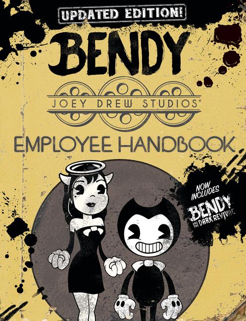 Carte Joey Drew Studios Updated Employee Handbook: An Afk Book (Bendy) 