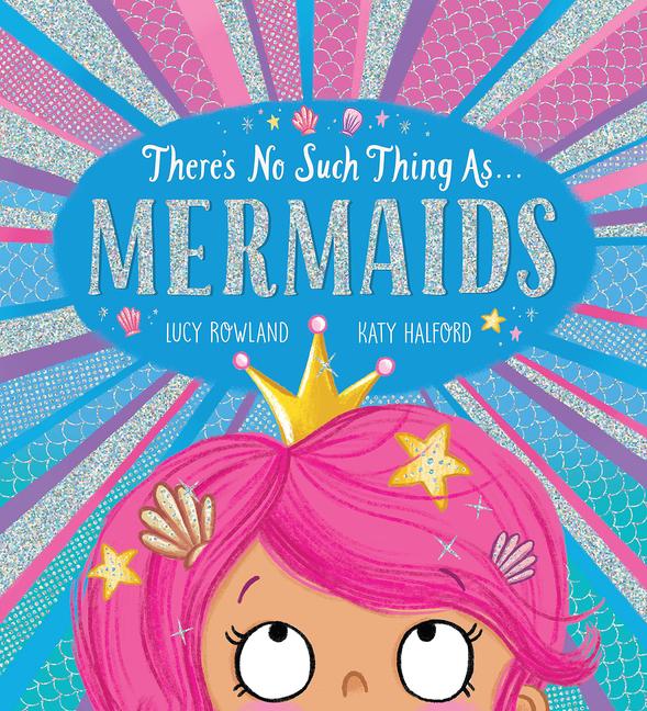 Βιβλίο There's No Such Thing As...Mermaids Katy Halford