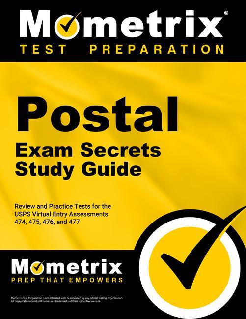 Könyv Postal Exam Secrets Study Guide: Review and Practice Tests for the Usps Virtual Entry Assessment 474, 475, 476, and 477 