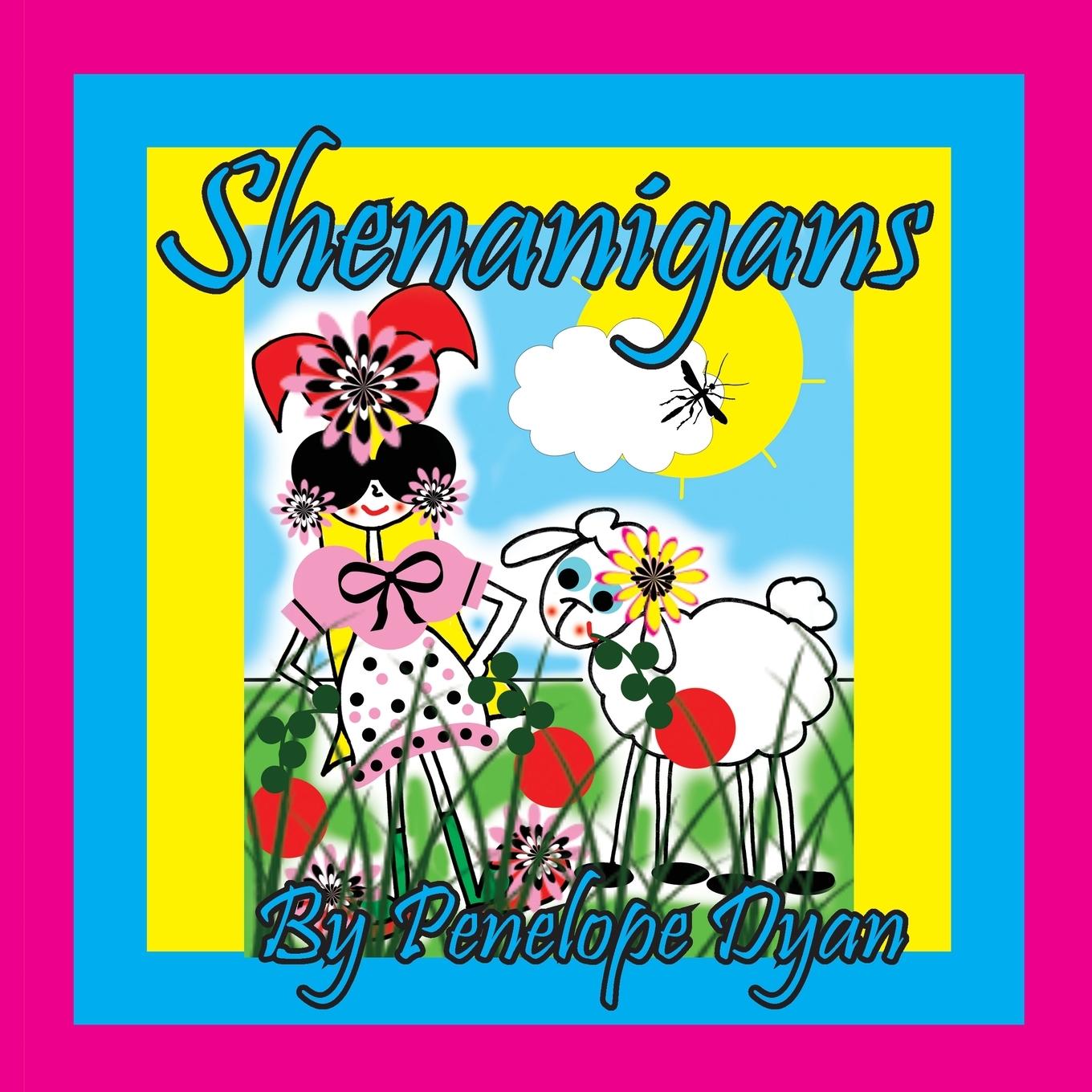 Knjiga Shenanigans Penelope Dyan
