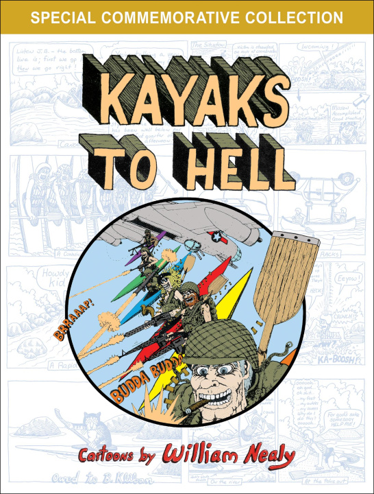 Kniha Kayaks to Hell William Nealy