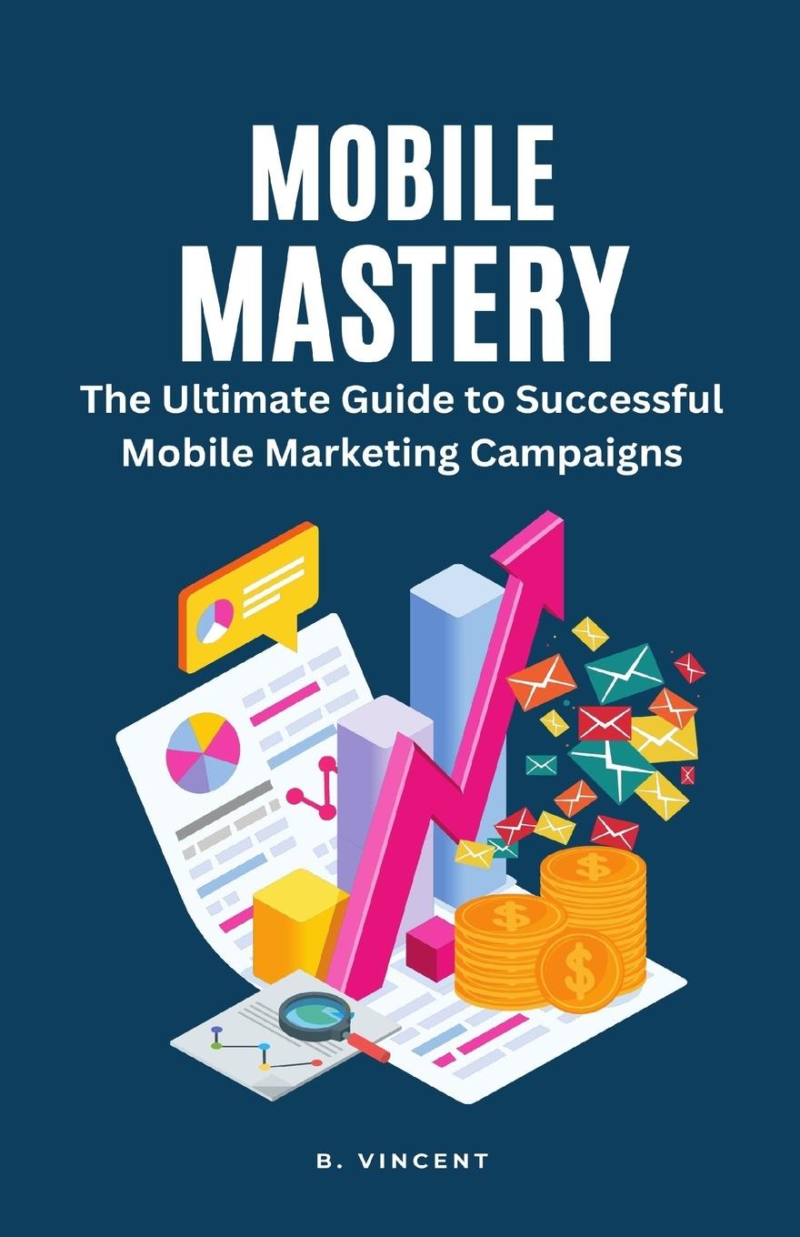 Knjiga Mobile Mastery B. Vincent