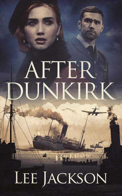 Knjiga After Dunkirk 