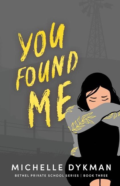 Knjiga You Found Me Michelle Dykman