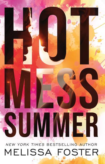 Knjiga Hot Mess Summer Foster Melissa