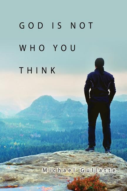 Book God Is Not Who You Think Thelma Thompson