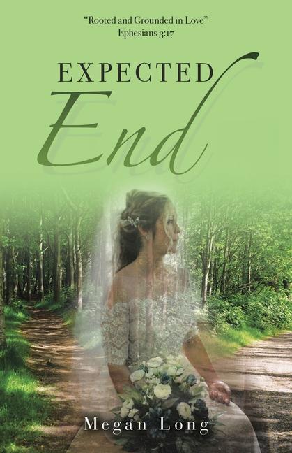Knjiga Expected End Megan Long