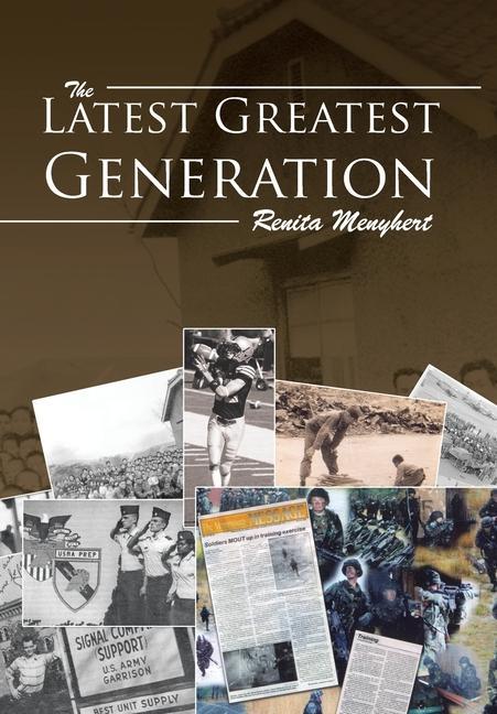 Knjiga The Latest Greatest Generation Renita Menyhert