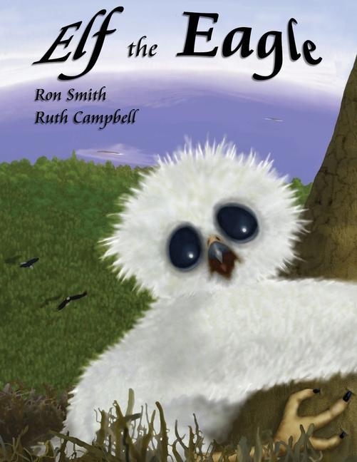 Knjiga Elf the Eagle Ruth Campbell