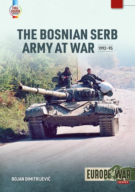 Kniha The Bosnian Serb Army at War 1992-95 