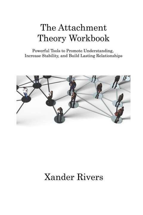 Könyv The Attachment Theory Workbook 