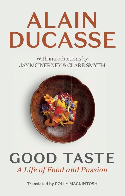 Livre Good Taste: A Life of Food and Passion 