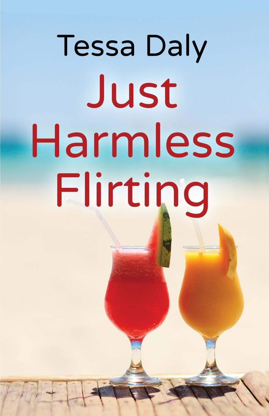 Kniha Just Harmless Flirting Tessa Daly