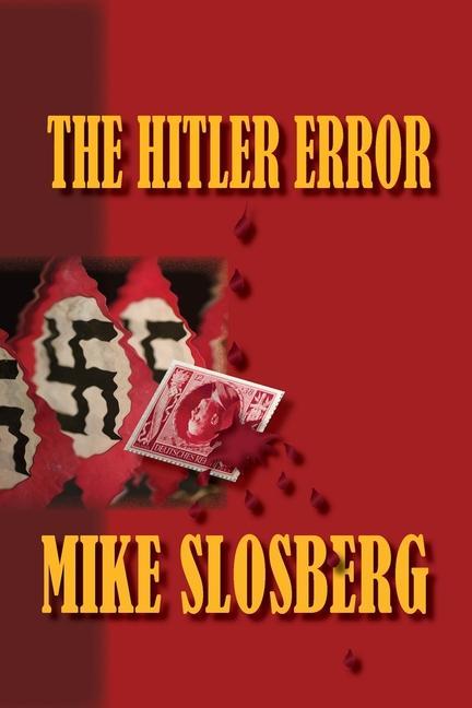 Kniha The Hitler Error MIKE SLOSBERG