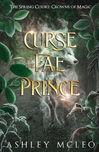 Carte Curse of the Fae Prince: The Spring Court: Crowns of Magic 