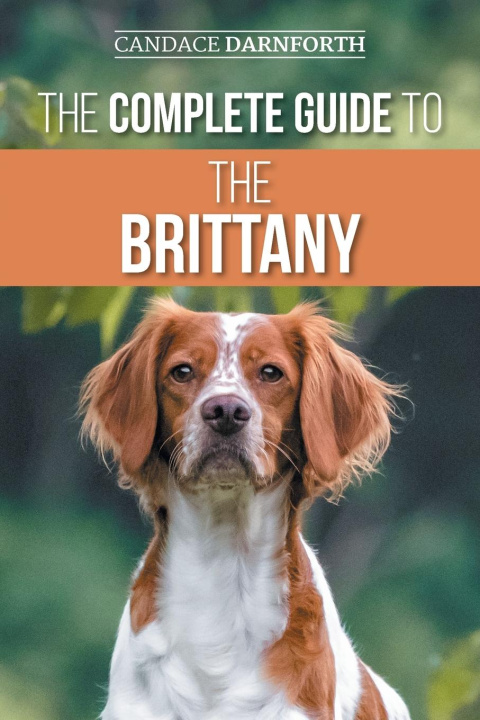 Kniha The Complete Guide to the Brittany 