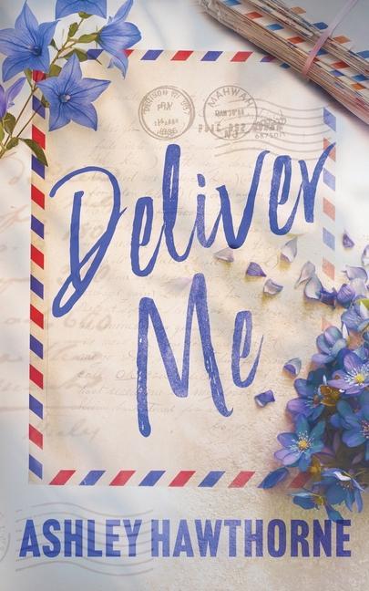 Buch Deliver Me Ashley Hawthorne