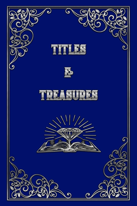 Knjiga Titles and Treasures J. Houser