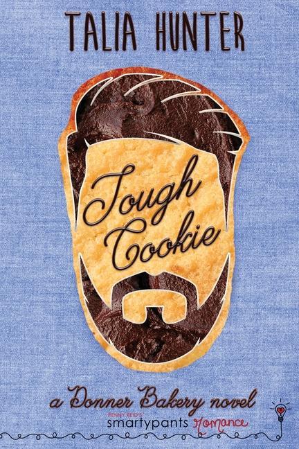 Knjiga Tough Cookie Talia Hunter