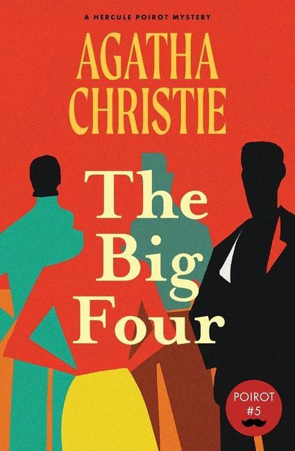 Knjiga The Big Four (Warbler Classics Annotated Edition) 