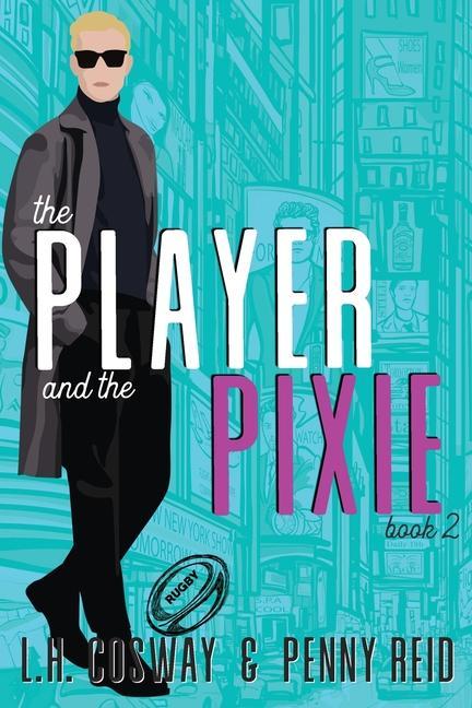 Knjiga The Player and the Pixie L. H. Cosway