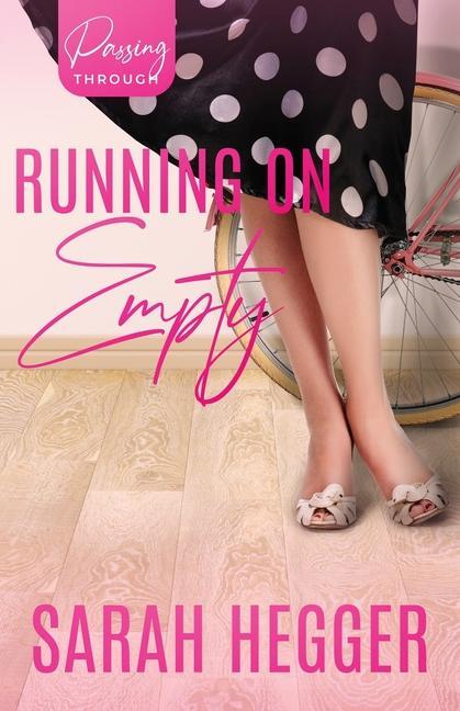 Knjiga Running On Empty Sarah Hegger