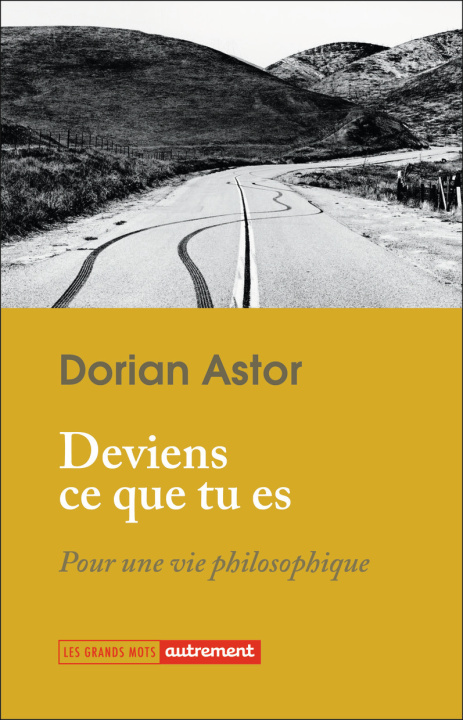 Buch "Deviens ce que tu es" Astor