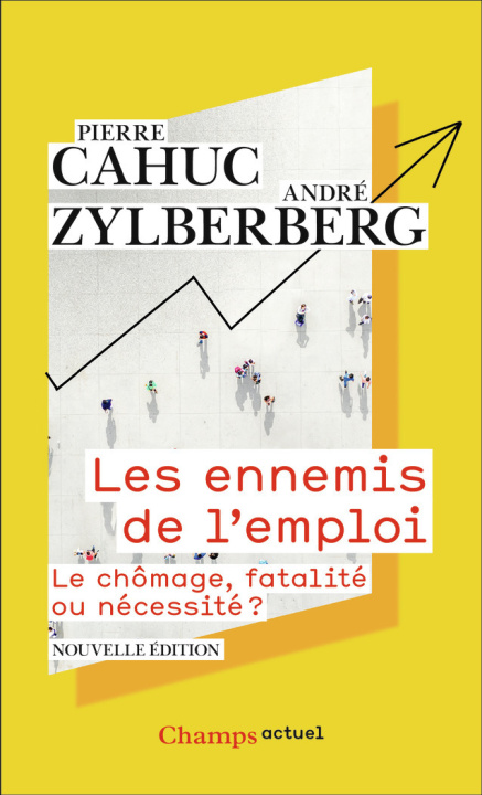 Kniha Les ennemis de l'emploi Cahuc