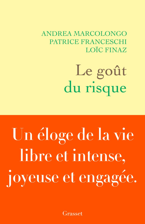 Knjiga Le goût du risque Andrea Marcolongo