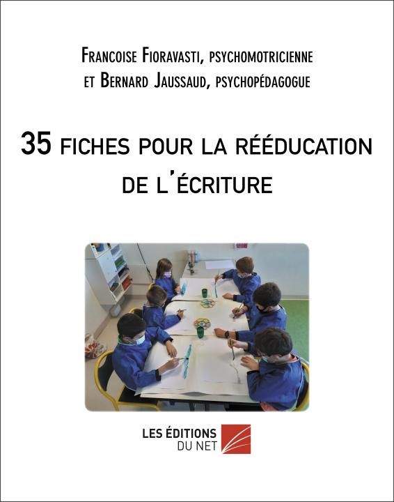 Könyv 35 fiches pour la rééducation de l'écriture Francoise Fioravasti