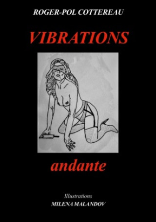 Knjiga VIBRATIONS andante Roger-Pol Cottereau