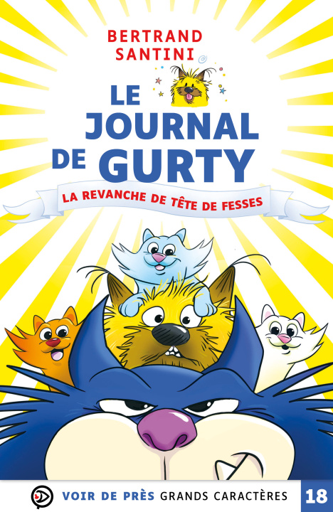 Kniha LE JOURNAL DE GURTY – LA REVANCHE DE TETE DE FESSES Santini