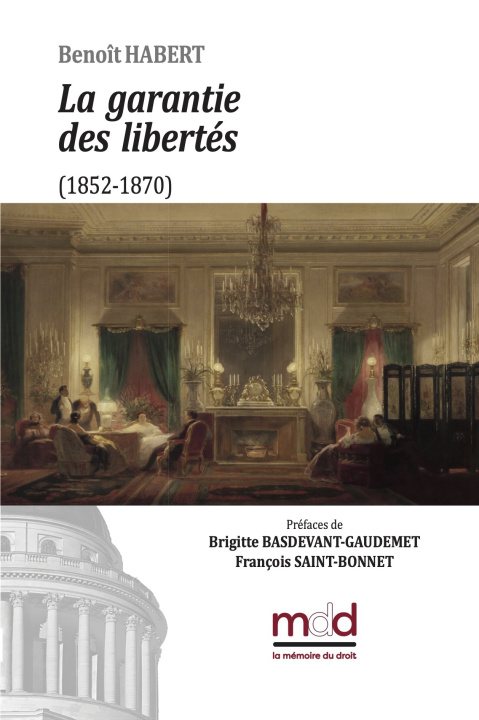 Kniha B. Habert, La garantie des libertés HABERT