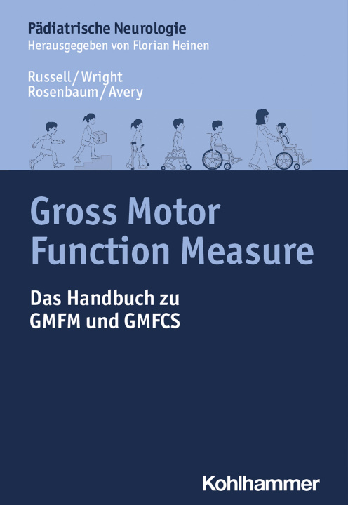 Kniha Gross Motor Function Measure Marilyn Wright