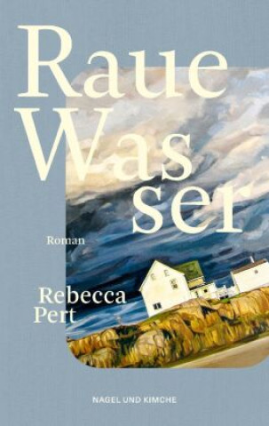 Buch Raue Wasser Rebecca Pert