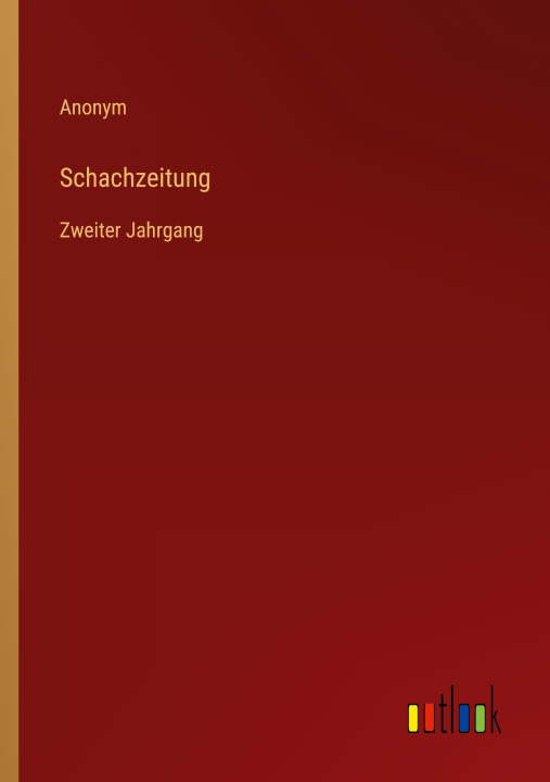 Knjiga Schachzeitung Anonym