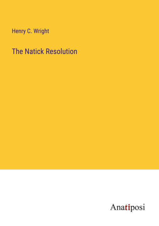 Knjiga The Natick Resolution Henry C. Wright