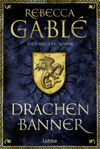 Book Drachenbanner Rebecca Gablé