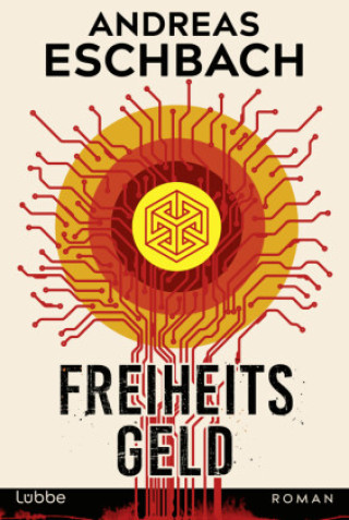 Carte Freiheitsgeld Andreas Eschbach