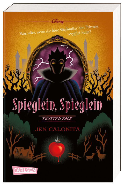 Книга Disney. Twisted Tales: Spieglein, Spieglein Jen Calonita