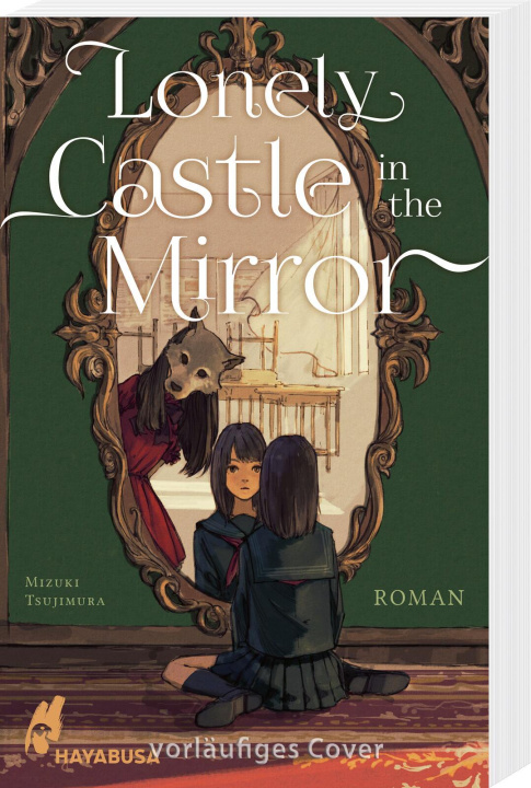 Kniha Lonely Castle in the Mirror - Roman Mizuki Tsujimura