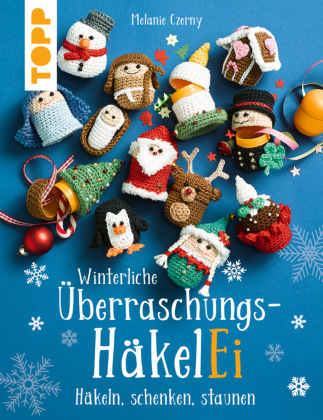 Carte Winterliche Überraschungs-HäkelEi (kreativ.kompakt.) Melanie Czerny