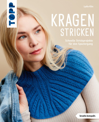 Kniha Kragen stricken (kreativ.kompakt.) Lydia Klös