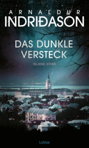Könyv Das dunkle Versteck Arnaldur Indriðason